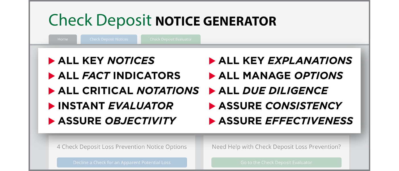 Image with text - Check Deposit Notice Generator: Solutions for Loss Prevention, Training, Explanations, Loss Recovery, Service Excellence , Research, Compliance and Pays for itself